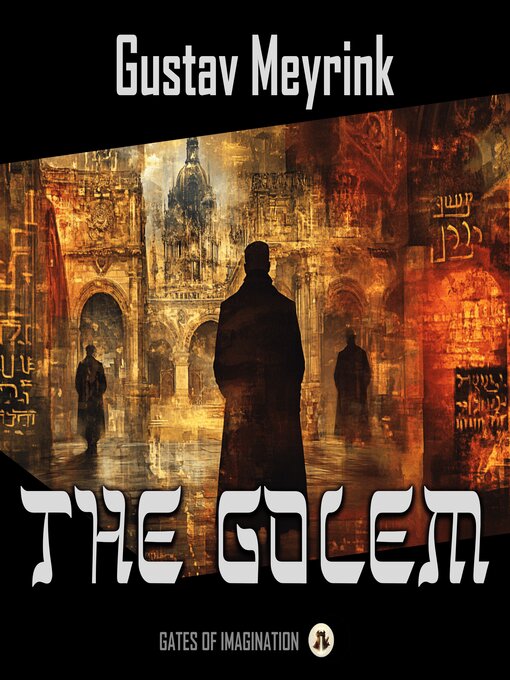 Title details for The Golem by Gustav Meyrink - Available